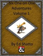 6 1 on 1 adventures volume 1 [BUNDLE]