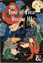Tome of Yokai (III)
