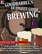 Goodbarrel's Ultimate Guide to Brewing