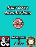 Fantasy Grounds Ongoing Save Effects