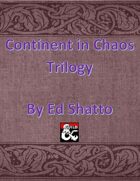 Continent in Chaos Trilogy [BUNDLE]
