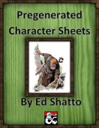 Pregenerated Character Sheets Level 10