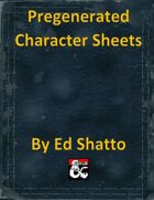 Pregenerated Character Sheets Level 15-20