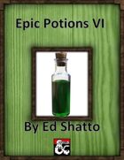 Epic Potions VI