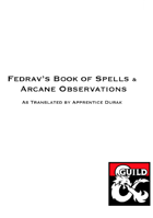 Fedrav's Book of Spells and Arcane Observations