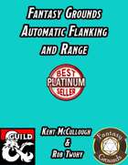 Fantasy Grounds Automatic Flanking and Range