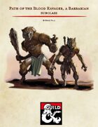 Path of the Blood Ravager, a Barbarian Subclass