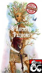 8 Archfey Patrons for your Warlock