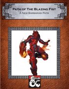 Barbarian: Path of The Blazing Fist