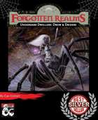 Underdark Dwellers: Drow & Driders