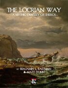 The Locrian Way: A Mythic Odyssey of Theros