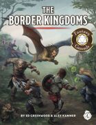The Border Kingdoms: A Forgotten Realms Campaign Supplement (Fantasy Grounds)
