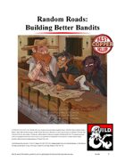 Random Roads: Building Better Bandits