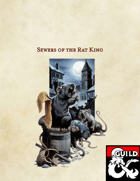 Sewers of the Rat King (5e Adventure)
