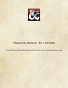 Warlock Patron: The Aether