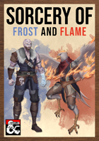 Sorcery of Frost and Flame by The Dungeon Inn