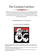 The Creature Catchers
