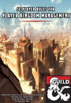 Player Kingdom Management - Player Owned Kingdom Rules