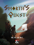 Smorth's Quest