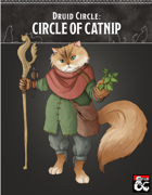 Circle of Catnip Druid