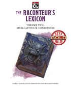 The Raconteur's Lexicon Volume 2: Spellcasting and Conditions