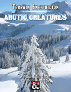 Terrain Enchiridion: Arctic Creatures
