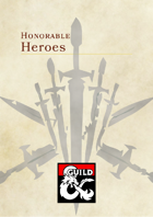 Honorable Heroes - Higher CR Humanoids for more challenging encounters in D&D 5e