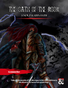 Blood of the Hills - Oath of the Rook: A New Paladin Oath
