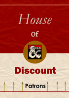 House Of Discount Patrons