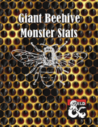 Giant Beehive - Monster Stats