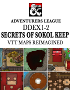 DDEX1-2 Secrets of Sokol Keep VTT Maps Reimagined