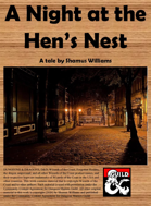 A Night at the Hen's Nest