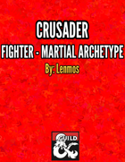 Crusader - Martial Archetype