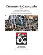 Creatures & Catacombs