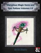 Marvelous Magic Items and Epic Potions V I-X [BUNDLE]