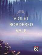 Violet Bordered Vale