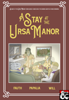 A Stay At The Ursa Manor