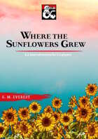 Where the Sunflowers Grew