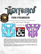 WARFORGED!: The Primech - A New Warforged Variant (Fantasy Grounds)