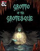 Grotto of the Grotesque