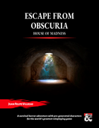 Escape from Obscuria