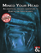Mined Your Head: An Unofficial Prequel to Rime of the Frostmaiden