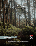 Arbocia: A Tale of Twin Worlds