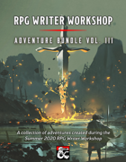 RPG Writer Workshop Summer 2020 Vol. III [BUNDLE]