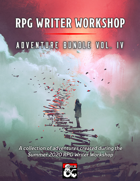 RPG Writer Workshop Summer 2020 Vol. IV [BUNDLE]