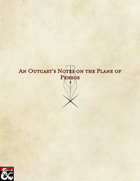 An Outcast's Notes on the Plane of Pensos - A planar adventure setting for 5e