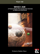 Who I Am: A Point Based Background System to Replace Race in 5e