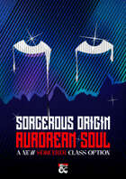 Aurorean Soul - Sorcerer's Sorcerous Origin