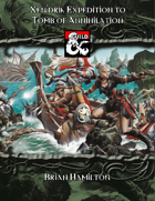 Xen'drik Expeditions to Tomb of Annihilation