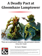 Cover of A Deadly Pact at Gloomhaze Lamptower